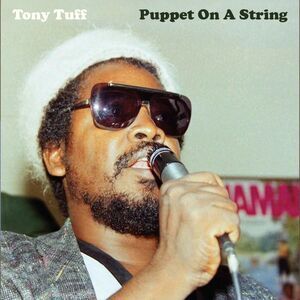 Tony Tuff - Puppet On A String  CD